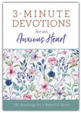 3 Minute Devotions for an Anxious Heart