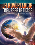 Revista La Advertencia final para la tierra