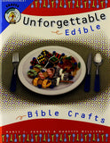 Unforgettable Edible Bible Crafts