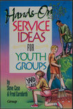 Hands On Service Ideas for Youth Groups