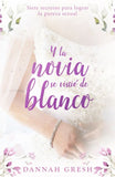 Y la novia se vistio de blanco