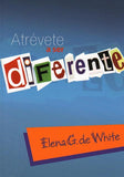 Atrevete a ser Diferente